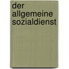 Der Allgemeine Sozialdienst door Wolfgang Krieger