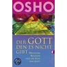 Der Gott, den es nicht gibt door Set Osho