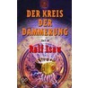 Der Kreis der Dämmerung 04 door Ralf Isau