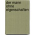 Der Mann Ohne Eigenschaften