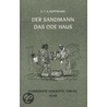 Der Sandmann. Das öde Haus door Ernst Theodor Amadeus Hoffmann