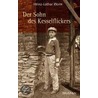 Der Sohn des Kesselflickers by Heinz-Lothar Worm