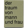 Der Traum von Mann und Frau door Set Osho