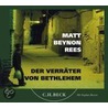 Der Verräter von Bethlehem by Matt Rees