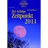 Der richtige Zeitpunkt 2011 by Anna Mühlbauer