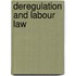 Deregulation And Labour Law