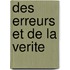 Des Erreurs Et de La Verite