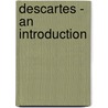 Descartes - An Introduction door Ross Burman