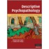 Descriptive Psychopathology