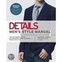 Details, Men's Style Manual