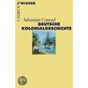 Deutsche Kolonialgeschichte by Sebastian Conrad