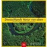 Deutschlands Natur von oben