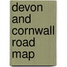 Devon And Cornwall Road Map door Geographers' A-Z. Map Company