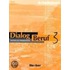 Dialog Beruf 3. Arbeitsbuch