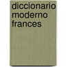Diccionario Moderno Frances door Langenscheidt