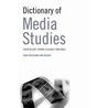 Dictionary of Media Studies door C. Black Publishers Ltd