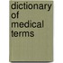 Dictionary of Medical Terms