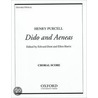 Dido & Aeneas (rev) Chor Sc by Henry Purcell