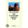 Die Geschichte unserer Welt by Herbert George Wells