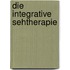 Die Integrative Sehtherapie