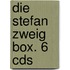 Die Stefan Zweig Box. 6 Cds