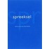 Spreeksel = Sputterance