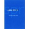 Spreeksel = Sputterance