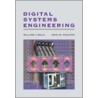 Digital Systems Engineering door William J. Dally