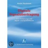 Digitale Signalübertragung door Andre Neubauer