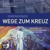 Dimensionen. Wege zum Kreuz door Uwe Esperester