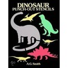 Dinosaur Punch-Out Stencils by A.G. Smith