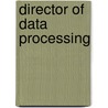 Director of Data Processing door Onbekend