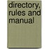 Directory, Rules And Manual