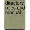 Directory, Rules And Manual by Assembly Vermont. Genera