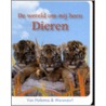 De wereld om me heen - Dieren door A. Harrison