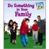 Do Something in Your Family door National Geographic