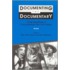 Documenting The Documentary
