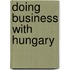 Doing Business With Hungary