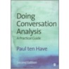 Doing Conversation Analysis by Paul Ten Have