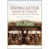 Doncaster Streets And Shops door Peter Tuffley