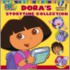Dora's Storytime Collection
