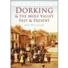 Dorking And The Mole Valley door Williams Ian