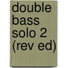 Double Bass Solo 2 (rev Ed) door Jenny Hartley