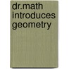 Dr.Math Introduces Geometry door The Math Forum