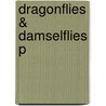 Dragonflies & Damselflies P door A. Cordoba-aguilar