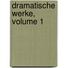 Dramatische Werke, Volume 1 door Shakespeare William Shakespeare