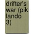 Drifter's War (Pik Lando 3)