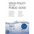 Drug Policy & Public Good P