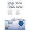 Drug Policy & Public Good P door Thomas F. Babor