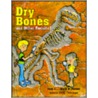 Dry Bones and Other Fossils door Gary Parker